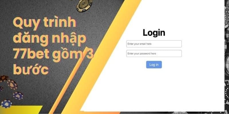 đăng nhập 77bet Hướng dẫn thao tác đăng nhập 77bet chi tiết