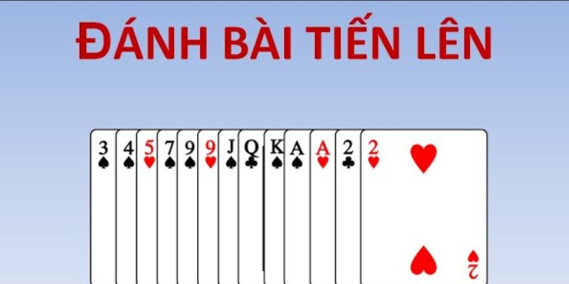 Cách đánh tiến lên chuẩn và mẹo chơi hiệu quả cho tân thủ 10 Khái quát về trò chơi và cách đánh tiến lên